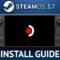 Steam Deck SteamOS 3.7 Preview Channel Setup Install Guide