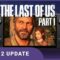 The Last of Us Part 1 Patch 2 Update – Steam Deck Performance