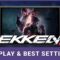 Tekken 8 – Steam Deck Gameplay & Best Settings