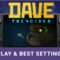 Dave The Diver – Steam Deck Gameplay and Best Settings