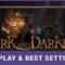 Dark & Darker Steam Deck Gameplay & Best Settings