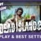 Dead Island 2 – Steam Deck Gameplay & Best Settings – Steam Version
