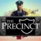 The Precinct is Perfect for the Steam Deck