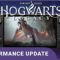 Hogwarts Legacy Performance Update –  Steam Deck Gameplay & Best Settings