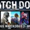 ALL Watch Dogs Games Tested On Steam Deck: FULL Franchise Collection Performance Showcase