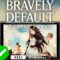 BRAVELY DEFAULT FLYING FAIRY HD Remaster Steam Deck Performance: Enhanced Must Play JRPG